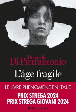 Donatella Di Pietrantonio – L’Âge fragile