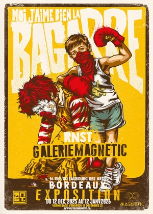 RNST – MOI J’AIME BIEN LA BAGARRE