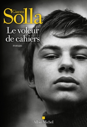 Le voleur de cahiers – Gianni Solla