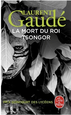 La mort du roi Tsongor, de Laurent Gaudé