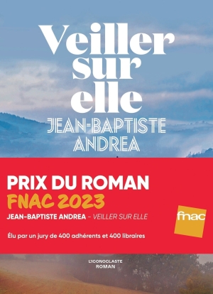 Veiller sur elle, de Jean-Baptiste Andrea